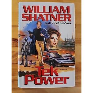 Tek Power William Shatner 1994, Hardcover‎ TekWar Series #6